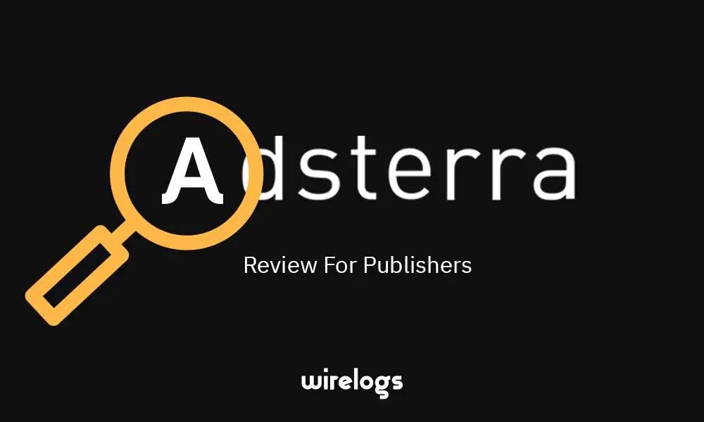 Adsterra Ad Network Review For Publishers 2022